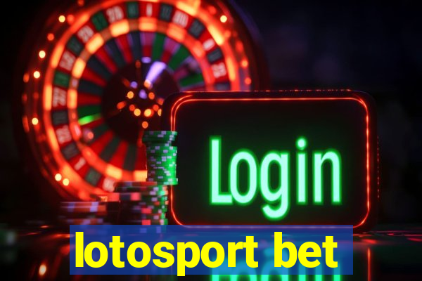 lotosport bet